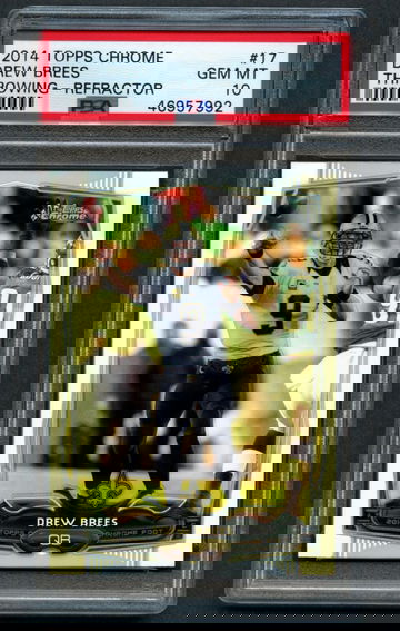 2014 Topps Chrome Refractor DREW BREES PSA 10