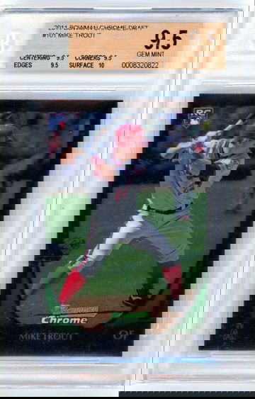 2011 Bowman Chrome Draft #101 Mike Trout BGS 9.5 GEM MINT!