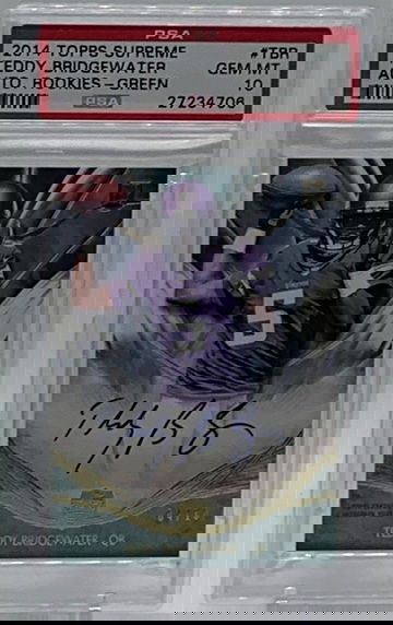 2014 Topps Supreme Teddy Bridgewater RC Auto Green /10 PSA 10