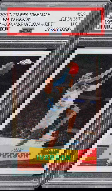 2007 Topps Chrome Allen Iverson 1957-58 Variation Refractor /999 PSA 10 Gem Mint