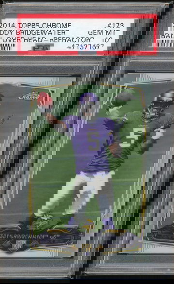 2014 Topps Chrome Teddy Bridgewater Refractor PSA 10