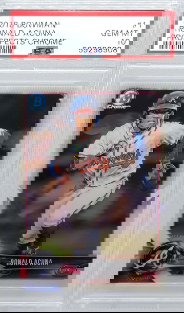 2018 BOWMAN #1 RONALD ACUNA PROSPECTS CHROME PSA 10