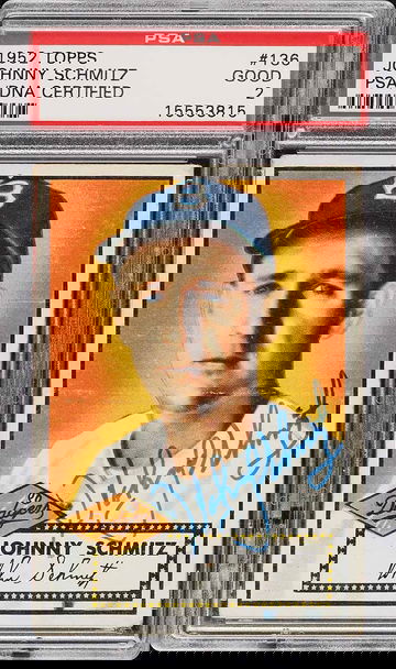 1952 Topps Johnny Schmitz #136 PSA 2 AUTO POP 3, ONLY 5 HIGHER RARE! CENTERED