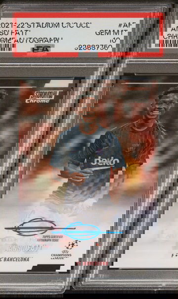 2021 Topps Stadium Club Chrome UEFA Champions League Chrome Autographs Ansu Fati #AF PSA 10