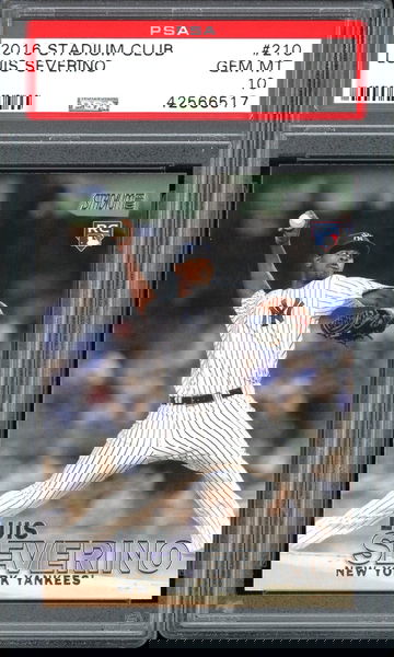 LUIS SEVERINO PSA 10 RC 2016 TOPPS STADIUM CLUB #210