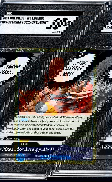 2024 One Piece Two Legends #OP08-053 Thank You...For Loving Me!! Rare SGC 10