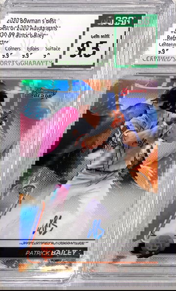 Patrick Bailey 2020 Bowman’s Best Refractor Auto CSG9.5 Gem Mint