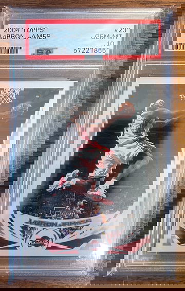 2004 Topps Lebron James PSA 10 Gem Mint