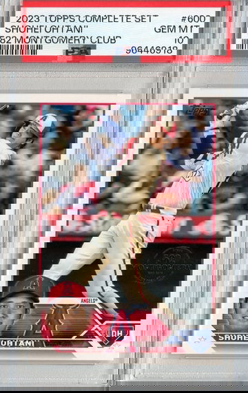 2023 Topps Factory Set 582 Montgomery Club #600 Shohei Ohtani PSA 10