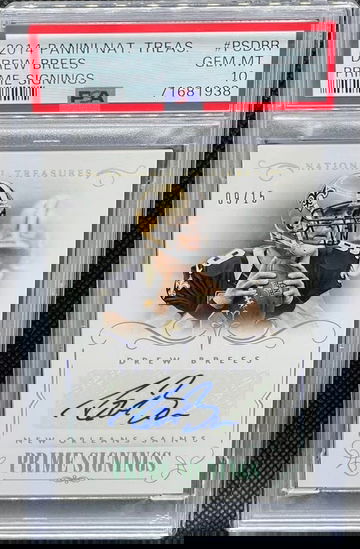 2014 National Treasures Drew Brees Prime Signings Autograph /15 PSA 10