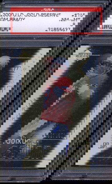 2000 UD Gold Reserve 215 TOM BRADY RC /2500 PSA 8