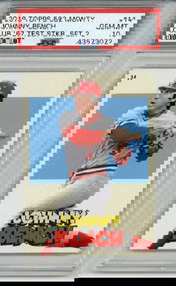 2019 TOPPS 582 MONTGOMERY CLUB '67 TEST STICKER SET 2 JOHNNY BENCH REDS PSA 10