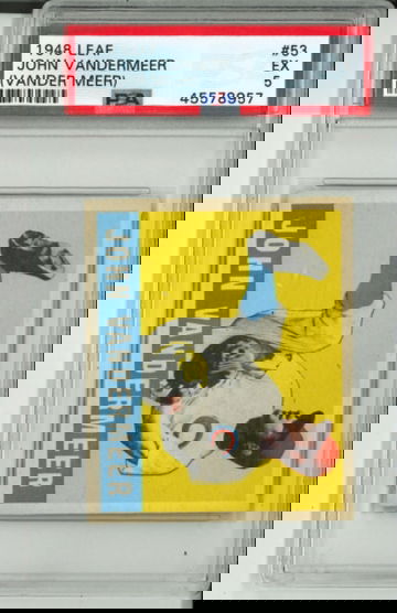 1948 Leaf #53 John Vandermeer PSA 5