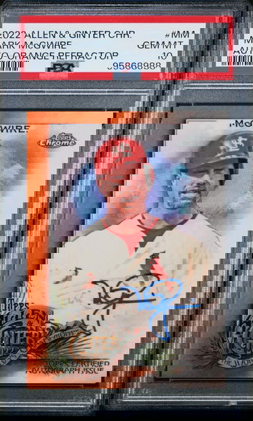 2022 Topps Allen & Ginter Chrome Autographs Orange Refractor Mark Mcgwire #MM /25 PSA 10