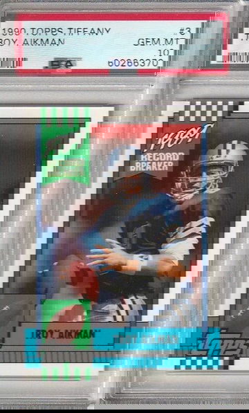 1990 Troy Aikman Topps Tiffany Football #3 PSA 10