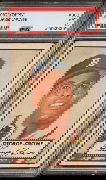 1952 TOPPS #360 George Crowe - PSA 1.5 FR #91933395 Boston Braves