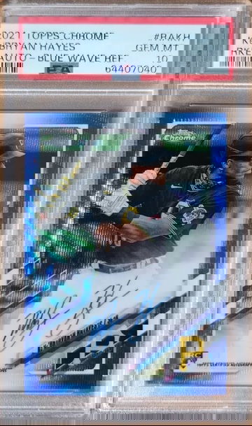 Ke'Bryan Hayes 2021 Topps Chrome Blue Wave Auto RC #/150 PSA 10