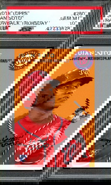 JUAN SOTO PSA 10 RC 2018 TOPPS THROWBACK THURSDAY #260 TBT GEM MINT