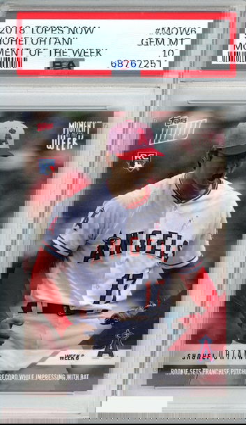 2018 TOPPS NOW MOMENT OF THE WEEK SHOHEI OHTANI #MOW6 ROOKIE RC PSA 10 GEM MT