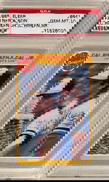 1985 Fleer #641 Cal Ripken Jr and Sr PSA 10 Gem Mint