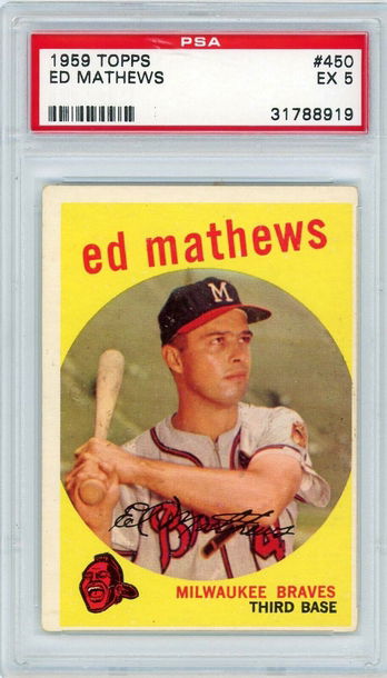 1959 Topps Ed Mathews #450 PSA 5 P1323