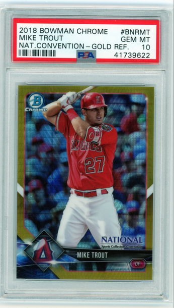2018 Bowman Chrome #BNRMT Mike Trout National Convention-Gold Refractor PSA 10 GEM MINT!