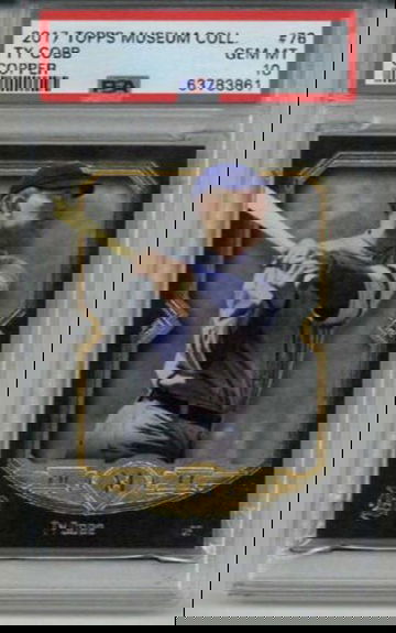 2017 TOPPS MUSEUM COLLECTION COPPER #76 TY COBB CARD TIGERS PSA 10