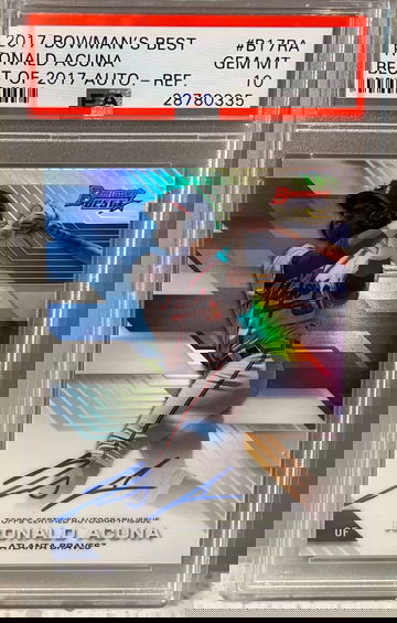 2017 bowman’s best Ronald Acuna refractor auto psa 10