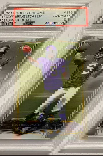 2014 Topps Chrome #173 Teddy Bridgewater PSA 10 GEM MINT