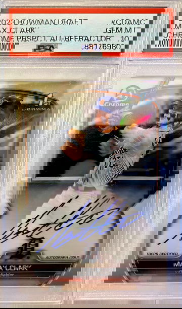 2023 Bowman Chrome Max Clark Refractor Auto RC /499 PSA 10