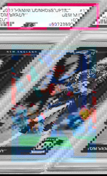 2017 Optic Tom Brady HOLO PSA 10