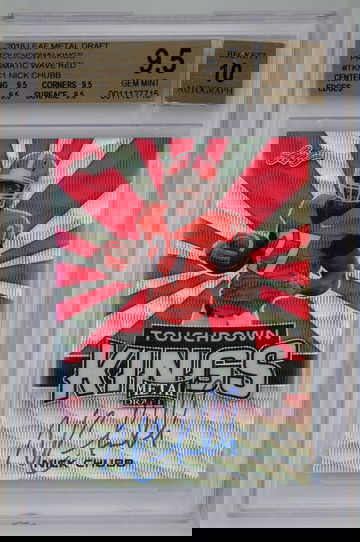 2018 Leaf Metal Draft Touchdown Kings Prismatic Red Wave Auto /2 Nick Chubb BGS 9.5 w 10 Autograph Pop 1!!