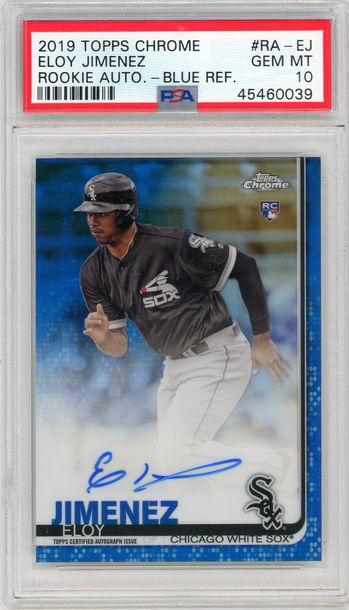 Eloy JImenez 2019 Topps Chrome Blue Refractor Rookie Auto /150 PSA 10 Gem White Sox