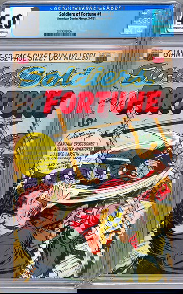 SOLDIERS OF FORTUNE #1 CGC 4.0 CLASSIC *GOLDEN AGE PRE-CODE* ACTION SERIES 1951