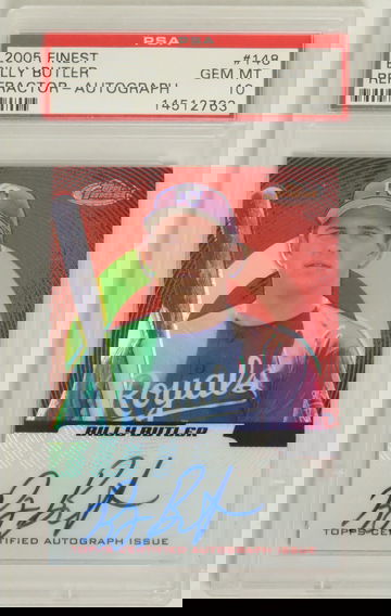 2005 Topps Finest Billy Butler Refractor RC Auto /399 PSA 10