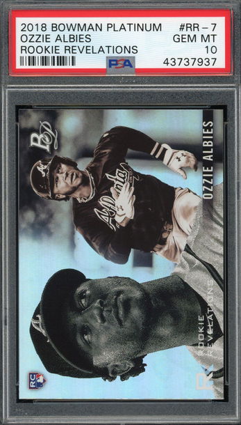 2018 BOWMAN PLATINUM OZZIE ALBIES ROOKIE REVELATIONS BRAVES PSA 10 POP 18!