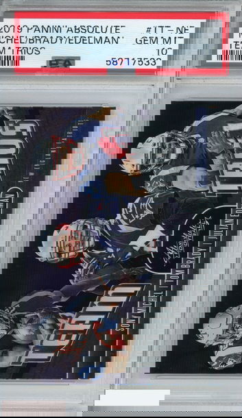 2019 PANINI ABSOLUTE TEAM TRIOS MICHEL BRADY EDELMAN #TT-NE PSA 10 GEM MT