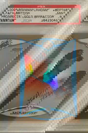 2008 Bowman Chrome Gold Refractor AUTO Zach Britton RC PSA 9
