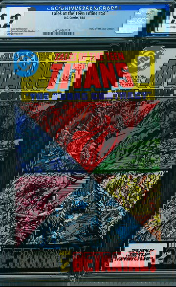 TALES OF THE TEEN TITANS #43, CGC 9.2 NM-