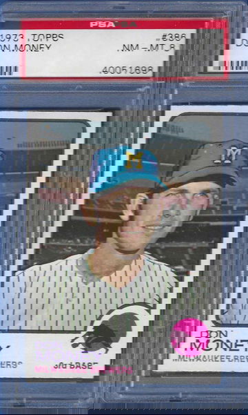 1973 Topps Don Money #386 *PSA 8* Milwaukee Brewers