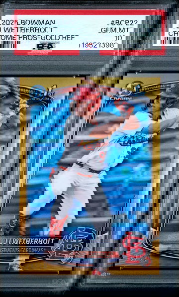 2025 JJ WETHERHOLT Bowman Chrome True Gold Refractor /50 PSA 10 Rookie Card RC