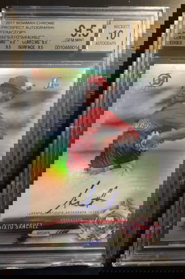 2017 Bowman Chrome REFRACTOR Sixto Sanchez Prospects AUTO Rookie RC BGS 9.5/AUTO 10