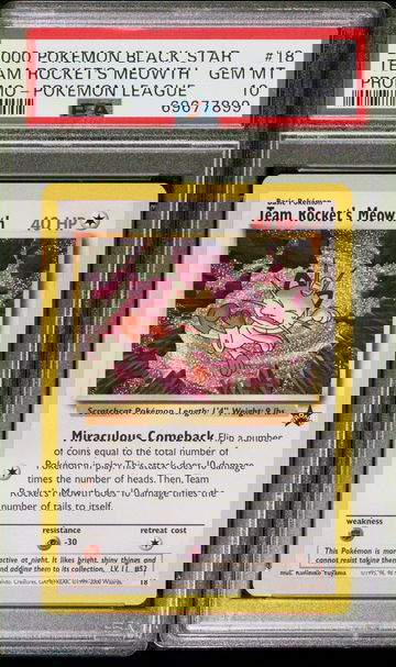 2000 Pokemon Black Star Promo Pokemon League Team Rocket's Meowth #18 PSA 10