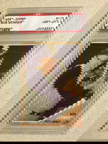 1962 Topps #115 Bob Skinner PSA 8 NM-MT GREEN TINT PIRATES 