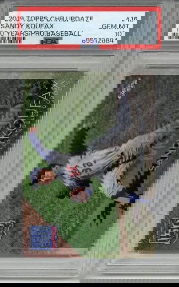 2019 TOPPS CHROME UPDATE 150 YEARS OF PRO BASEBALL #16 SANDY KOUFAX PSA 10