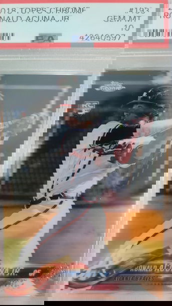 Ronald Acuna 2018 Topps Chrome #193 PSA 10