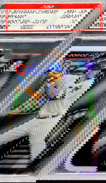 2015 Bowman Chrome Kris Bryant RC Series Next Die-Cuts PSA 10 GEM MINT