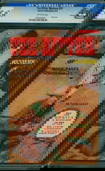 TEX RITTER WESTERN #18, CGC 9.4 NM -- CROWLEY PEDIGREE