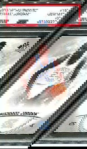 2013 Upper Deck UD SP Authentic 15 Michael Jordan University of North Carolina UNC Tar Heels PSA 10 Gem Mint