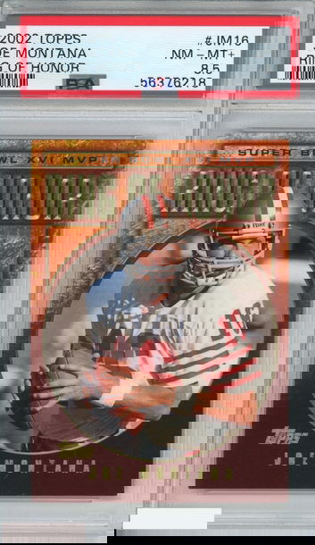 2002 TOPPS RING OF HONOR JOE MONTANA #JM16 SAN FRANCISCO 49ERS PSA 8.5 NM-MT+